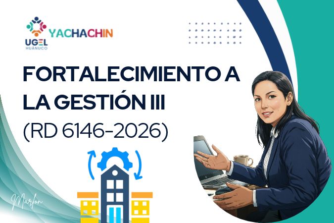 III JORNADA DE FORTALECIMIENTO DE GESTIÓN ESCOLAR